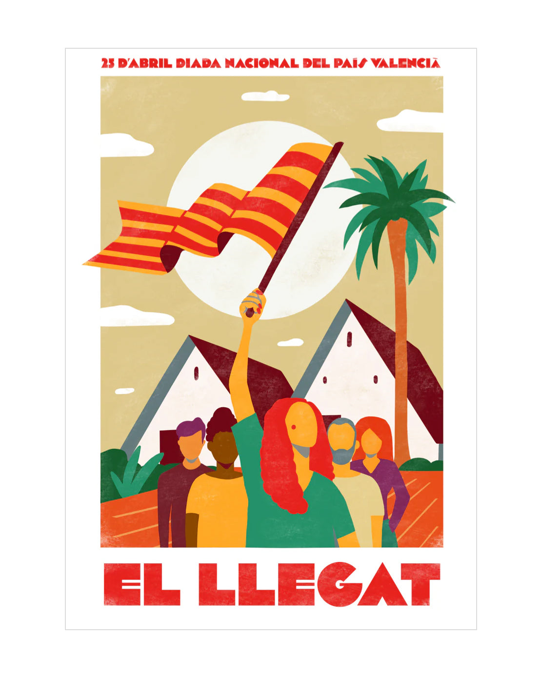 Làmina "El Llegat" per a la Diada del País Valencià 25 d'abril 2021